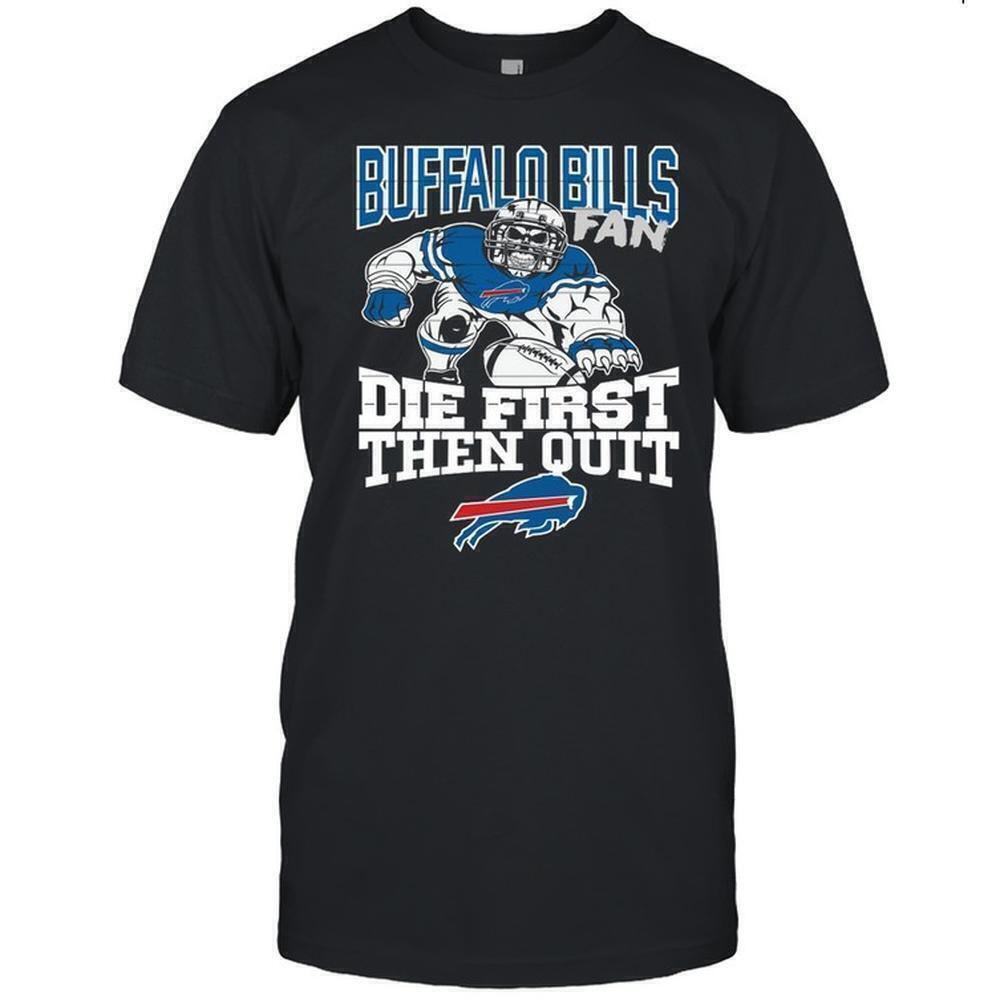 Gorilla Of The Buffalo Bills Fan Die First Then Quit Shirt